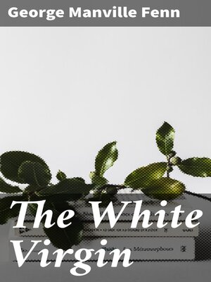 cover image of The White Virgin